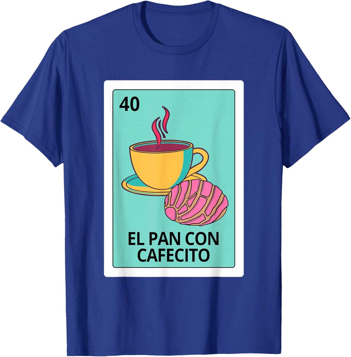 Pan Dulce Concha Coffee Lover El Pan Con Cafecito Mexican T-Shirt - T-Shirt | Royal