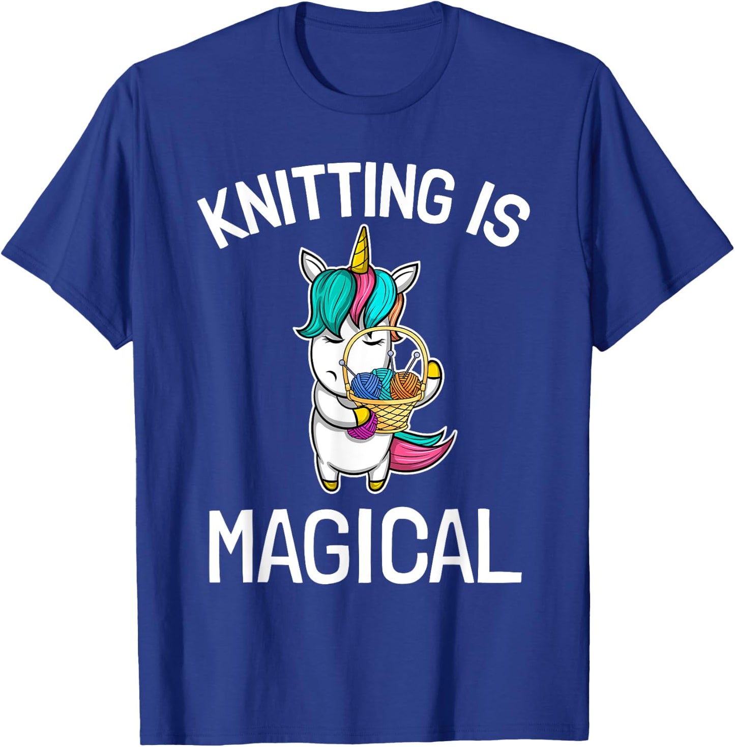 Top Knitting Saying Knitting Needles Hobby Wool Unicorn Magic T-Shirt - T-Shirt | Royal
