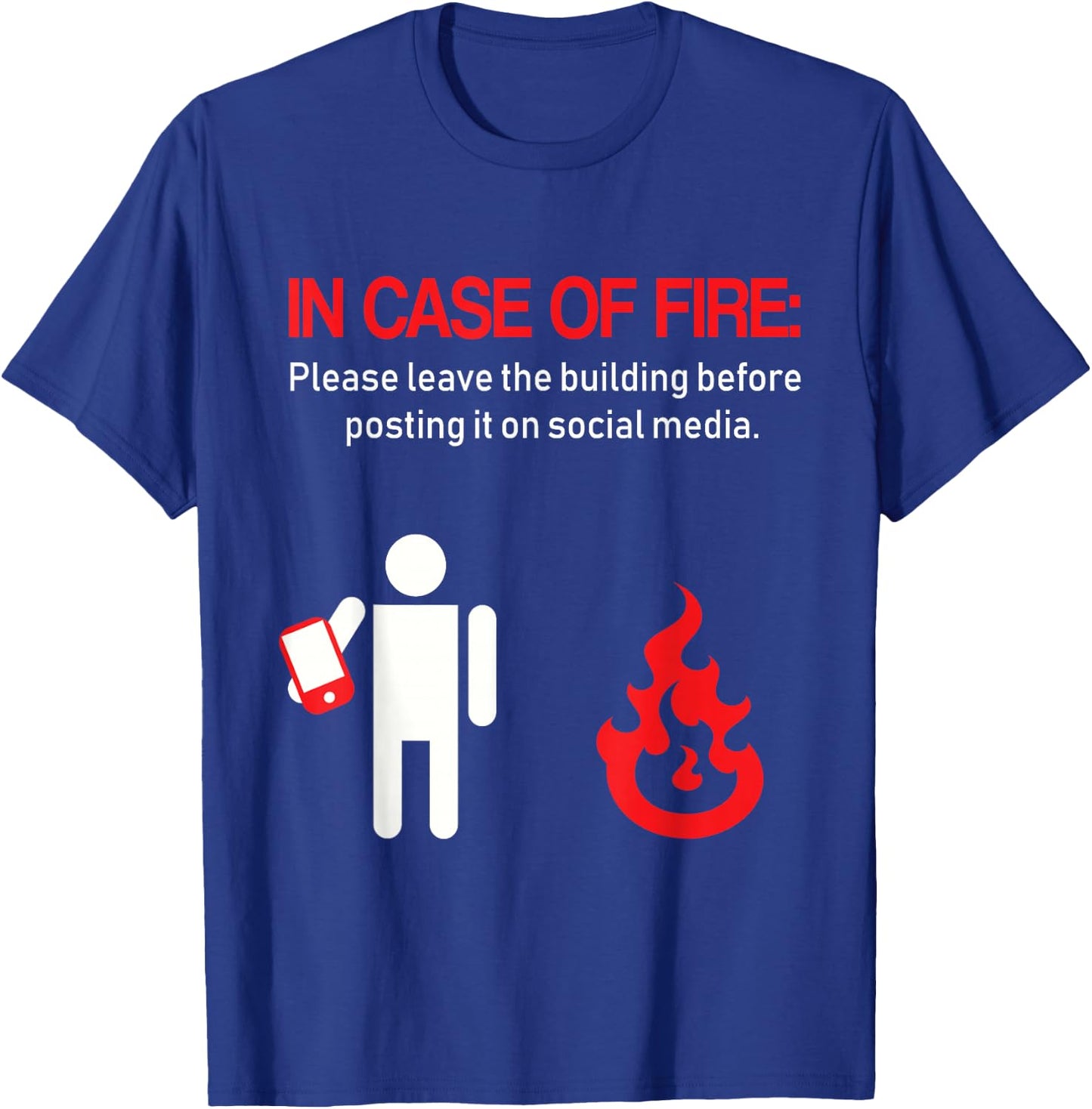 Funny Fire Fighter In case of fire shirt millennials T-Shirt - T-Shirt | Royal