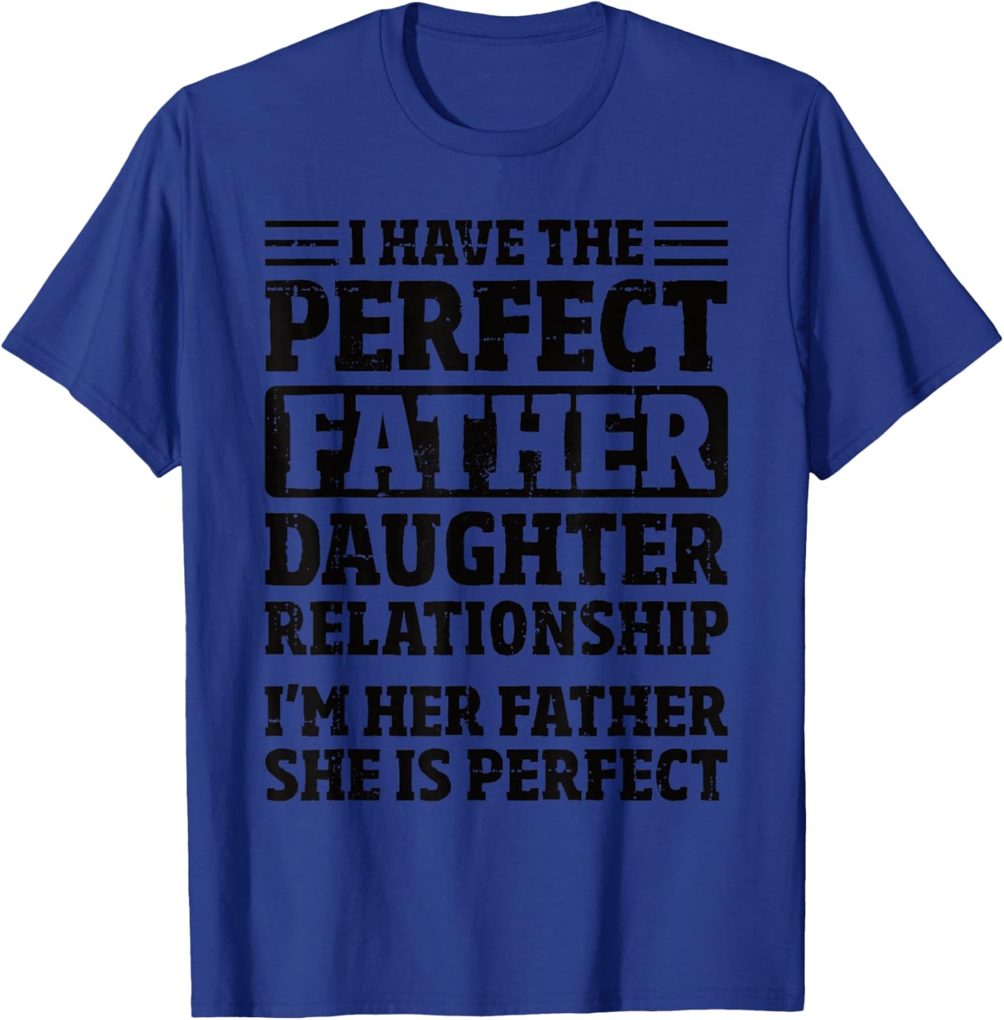 Funny Father Daughter Relationship T-Shirt - T-Shirt | Royal