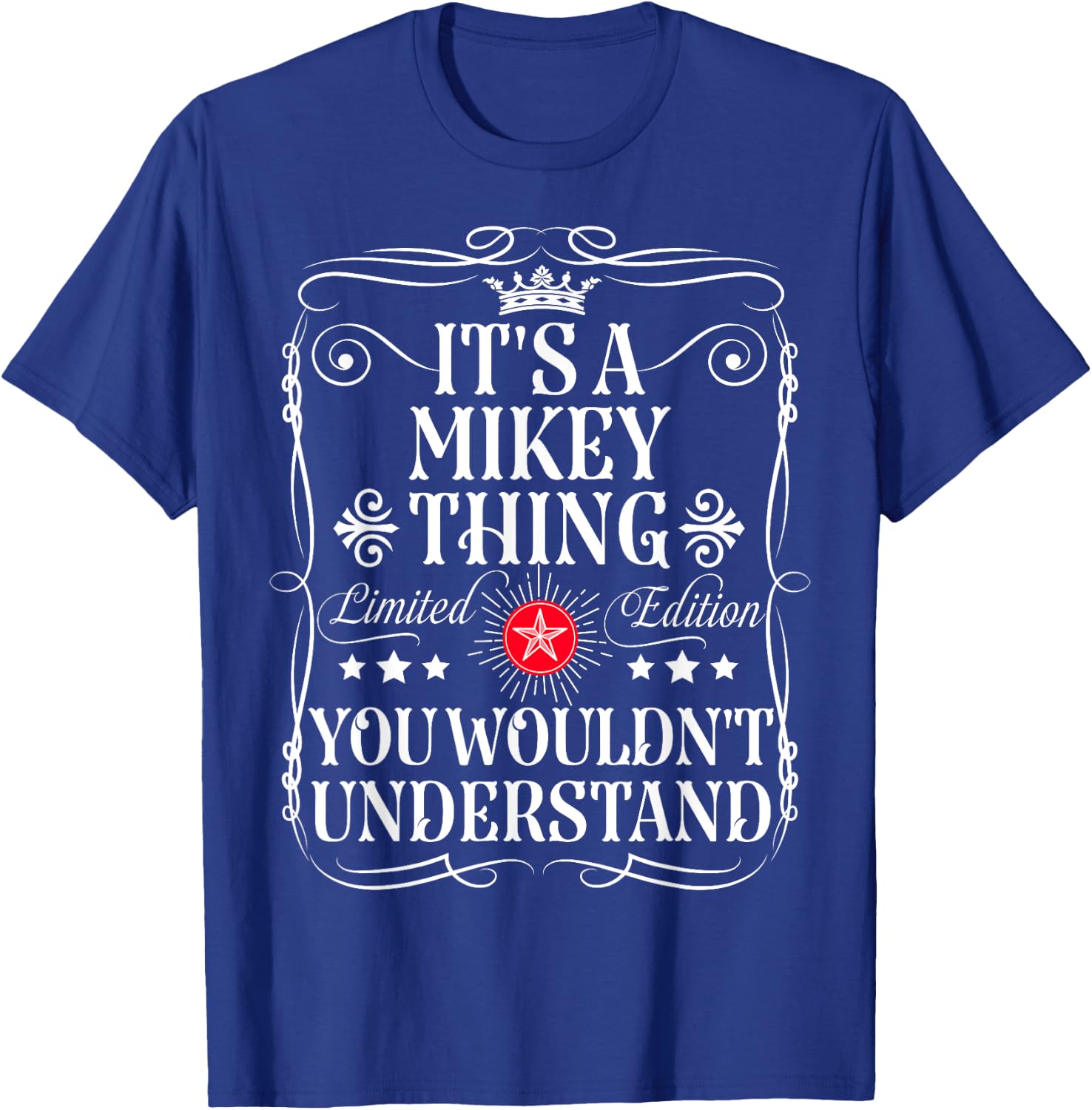 Funny Vintage Mikey Name And Gifts Mikey Name Its A Mikey Thing You Wouldn't Understand -Adults -Kids Black Short Sleeve Small T-Shirt - T-Shirt | Royal