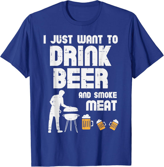 I Just Want To Grill Meat Funny Bbq Barbecue Grill Dad Men T-Shirt - T-Shirt | Royal