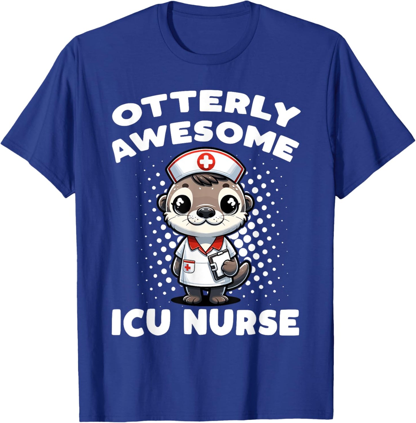 Icu Nurse Otterly Awesome Sea Otter T-Shirt - T-Shirt | Royal