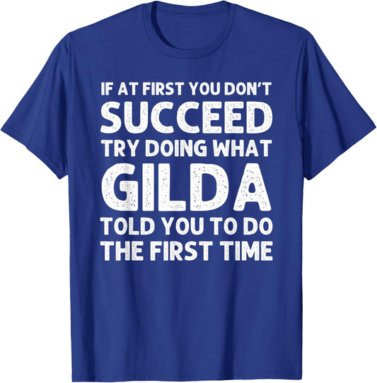 GILDA Name Personalized Birthday Funny Christmas Joke T-Shirt - T-Shirt | Royal
