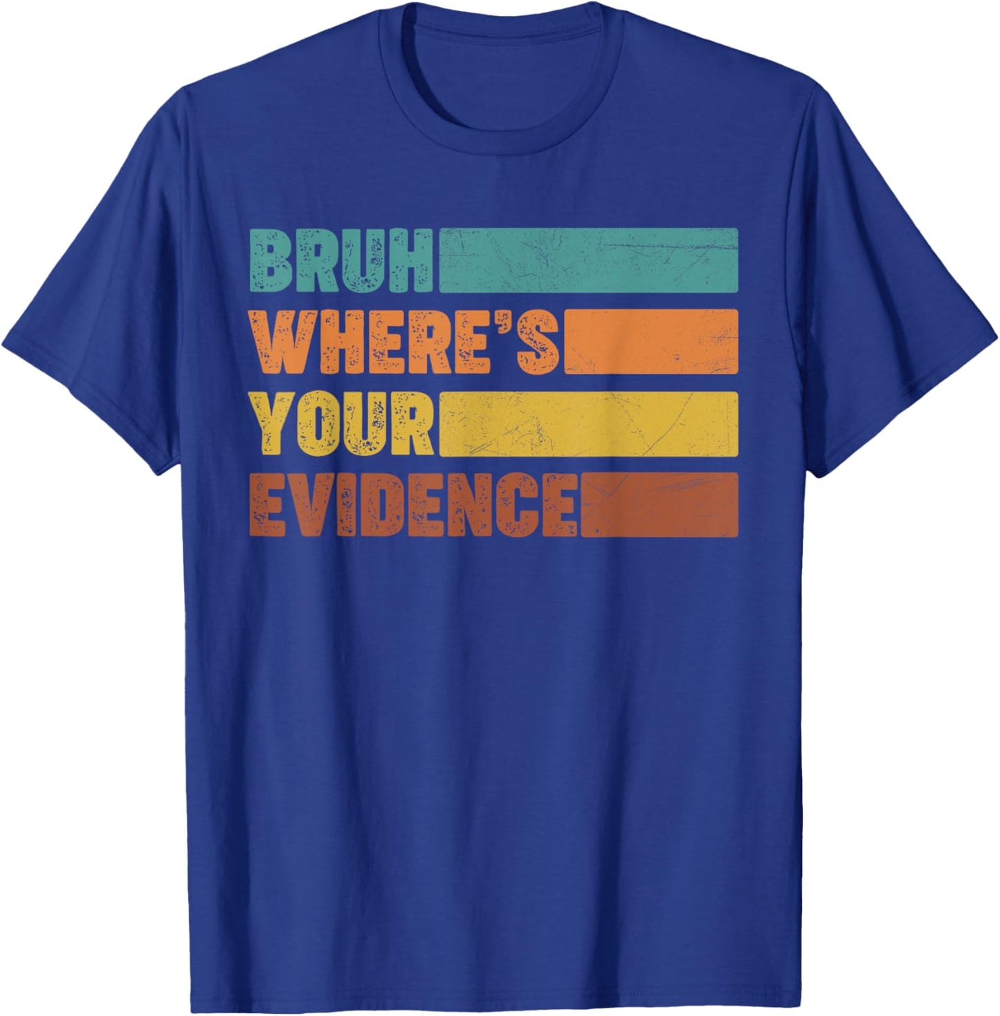 Prove It Text Evidence Cite Your Evidence English Teachers Women Kids T-Shirt - T-Shirt | Royal