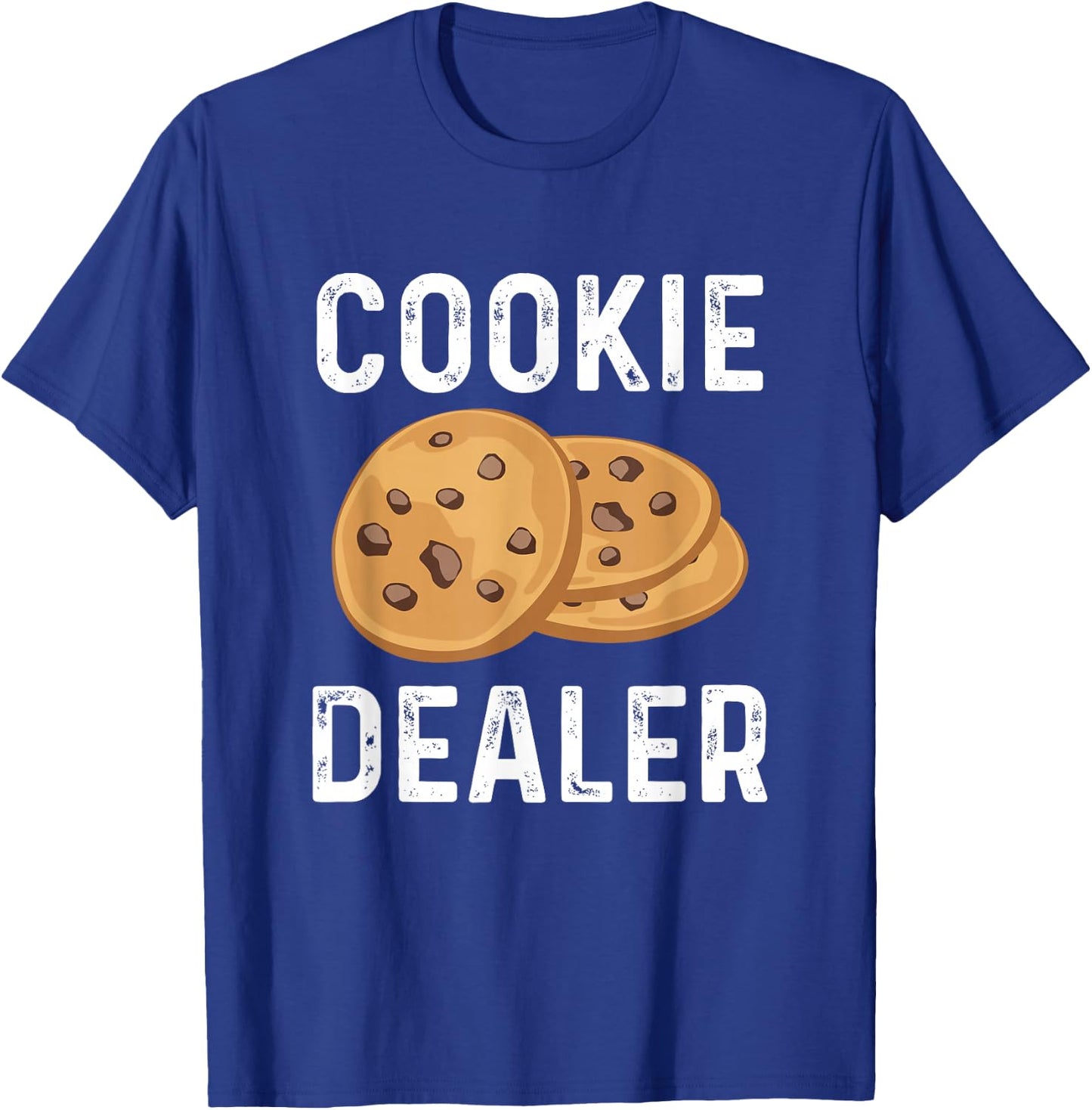 Cookie Dealer Gift - Cookie Lover T-Shirt - T-Shirt | Royal