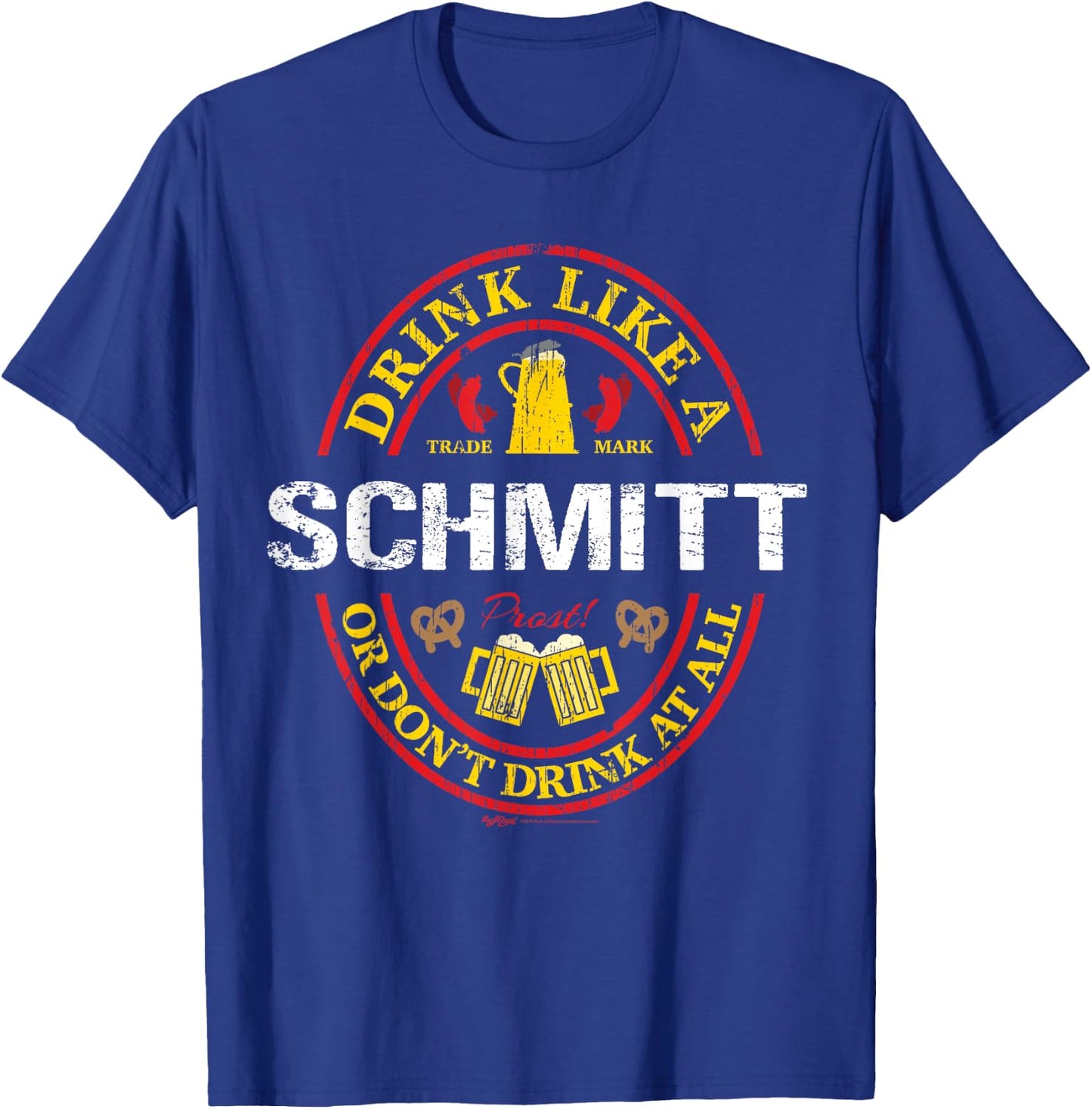 Vintage Drink Like A Schmitt Oktoberfest 2021 Drinking T-Shirt - T-Shirt | Royal