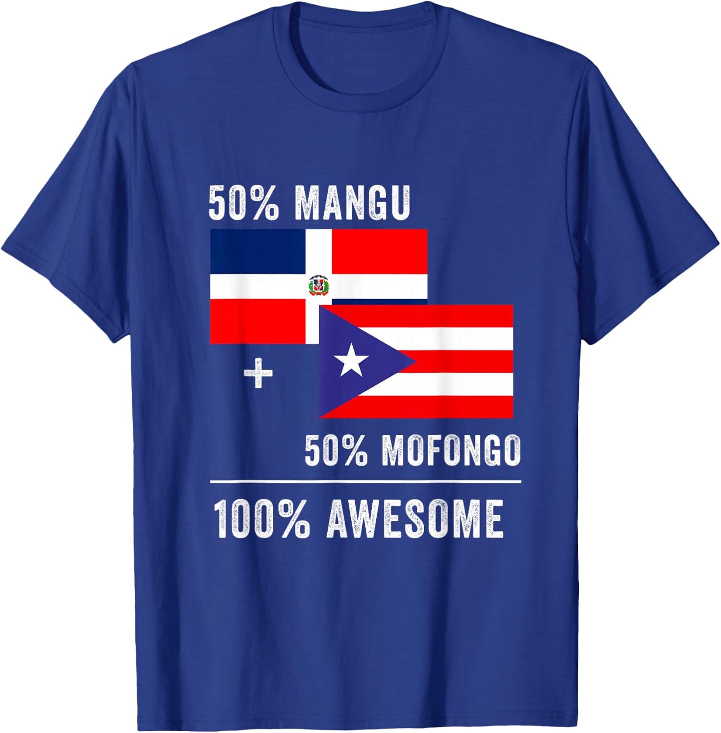 Half Puerto Rican Half Dominican Flag Boricua Domis PR RD T-Shirt - T-Shirt | Royal