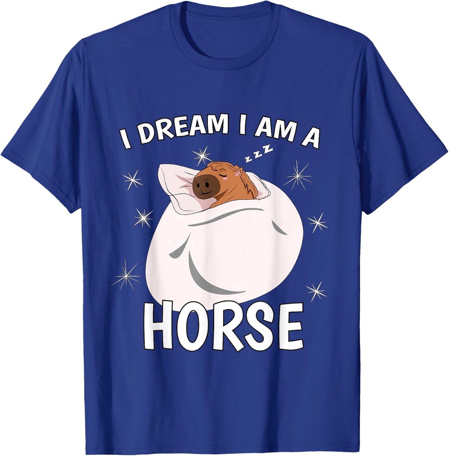 Sleeping Shirt PJ Pajama Top I Dream I Am A Horse T-Shirt - T-Shirt | Royal