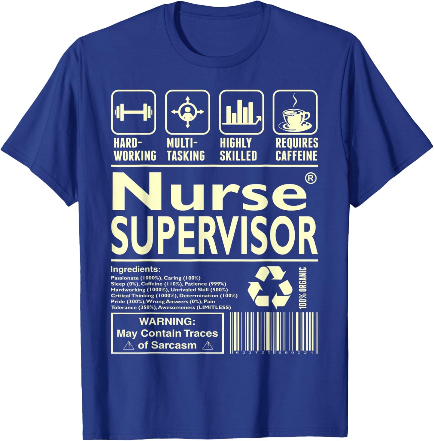 Hardworking Multitasking Nurse Supervisor T-Shirt - T-Shirt | Royal