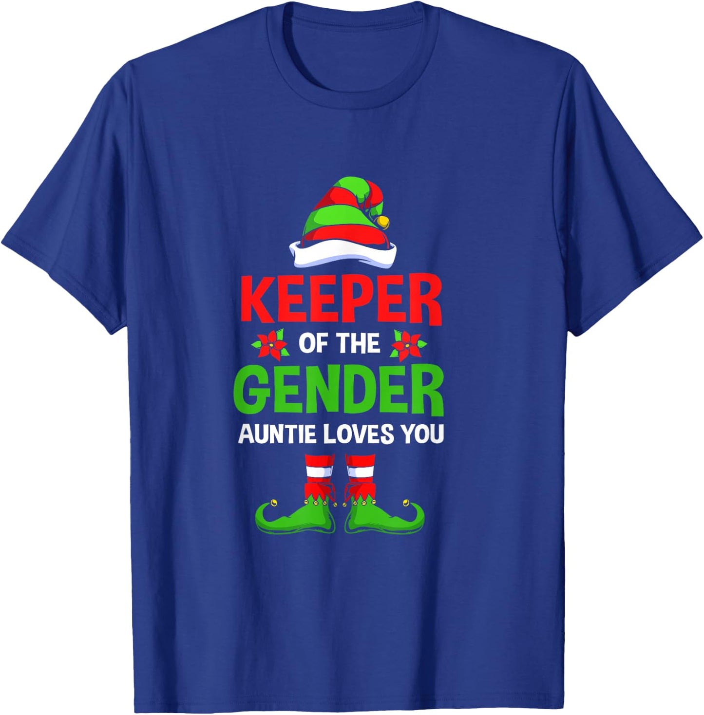 Christmas Gender Reveal Aunt Cute Elf Keeper Of The Gender T-Shirt - T-Shirt | Royal