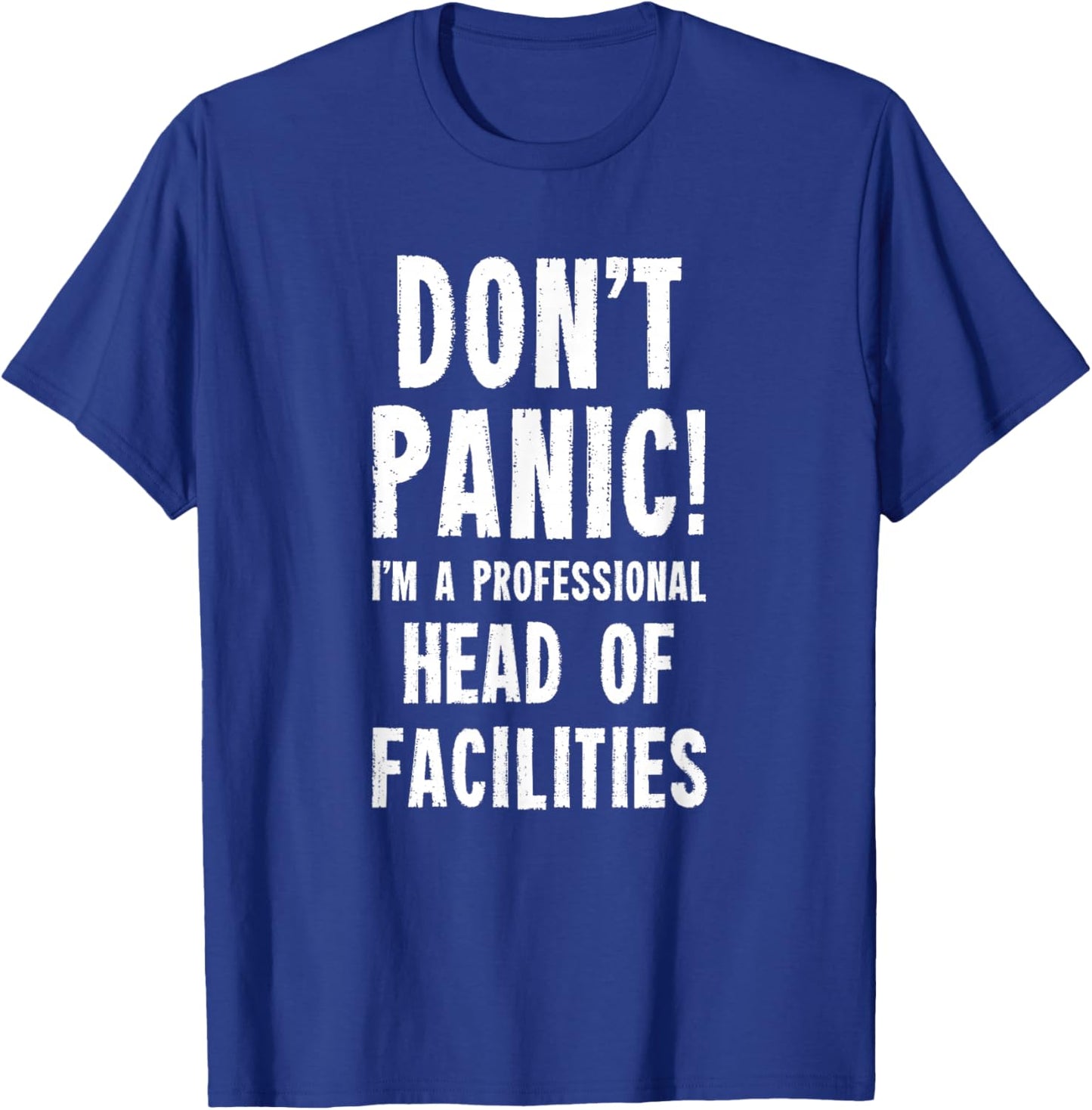 Head Of Facilities T-Shirt - T-Shirt | Royal