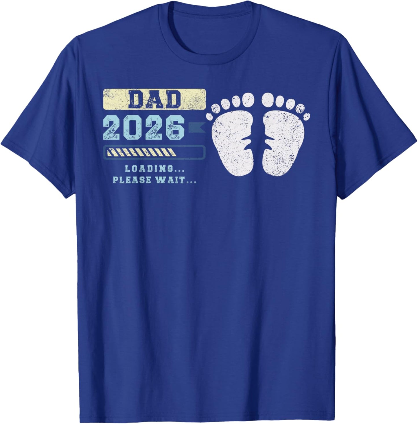 Dad 2026 Loading, Baby Announcement, Expecting Father T-Shirt - T-Shirt | Royal