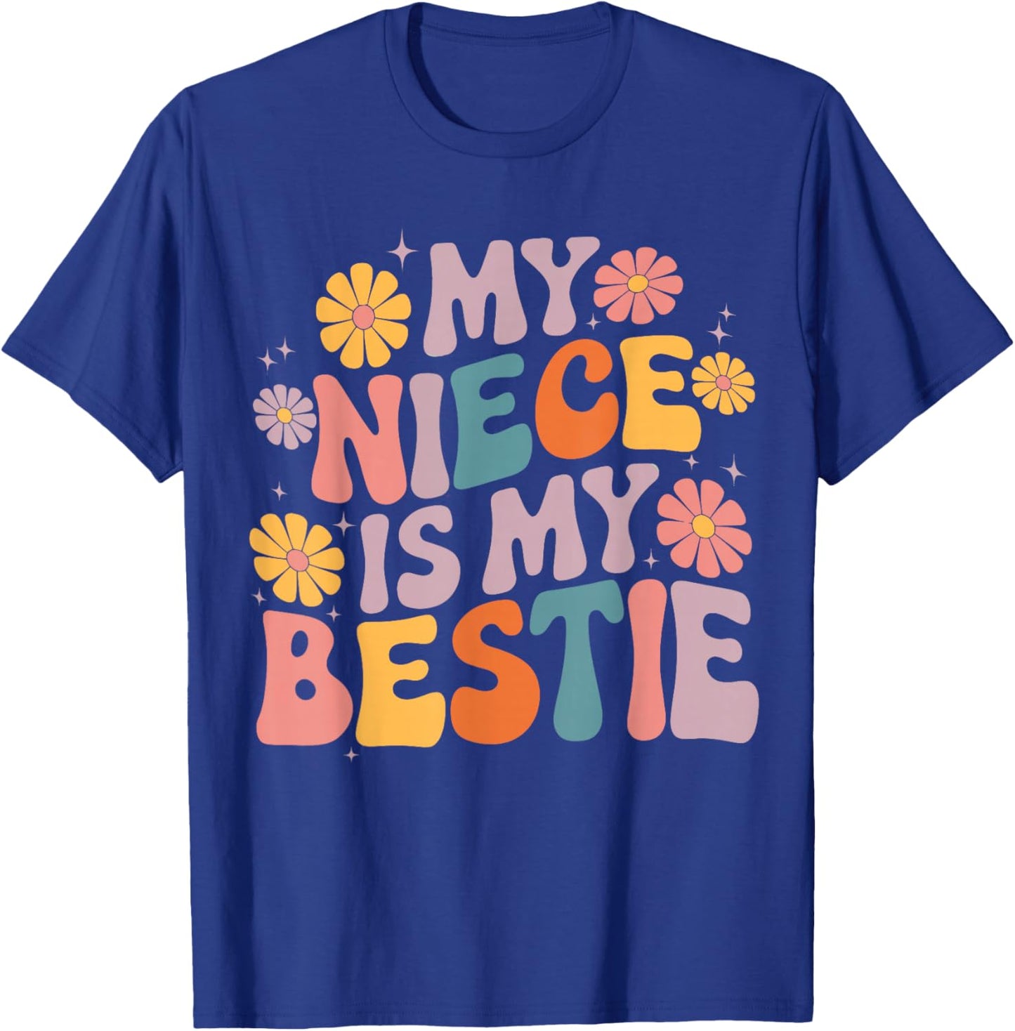 My Niece is My Bestie Auntie Niece matching Twinning Girls T-Shirt - T-Shirt | Royal