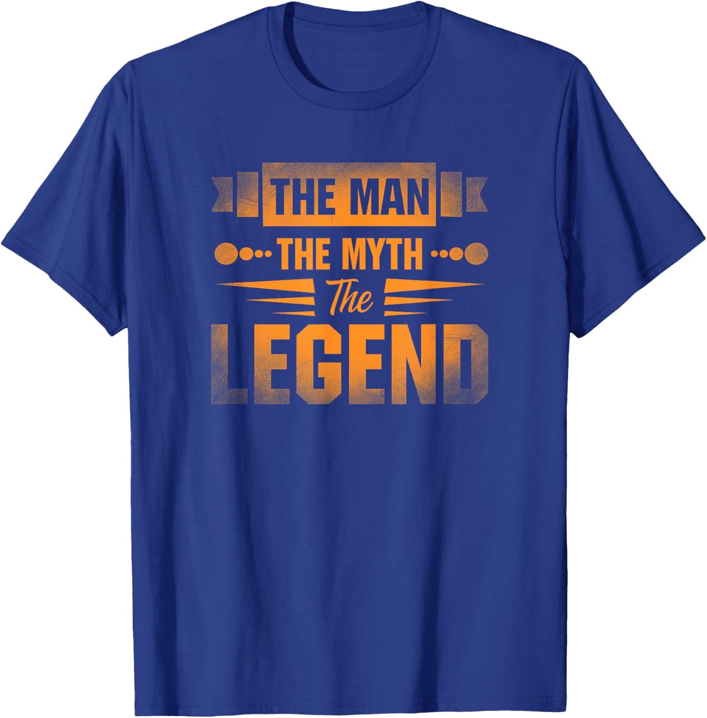 Funny Apparel and Gifts for Humans The Man the Myth the Legend T-Shirt - T-Shirt | Royal