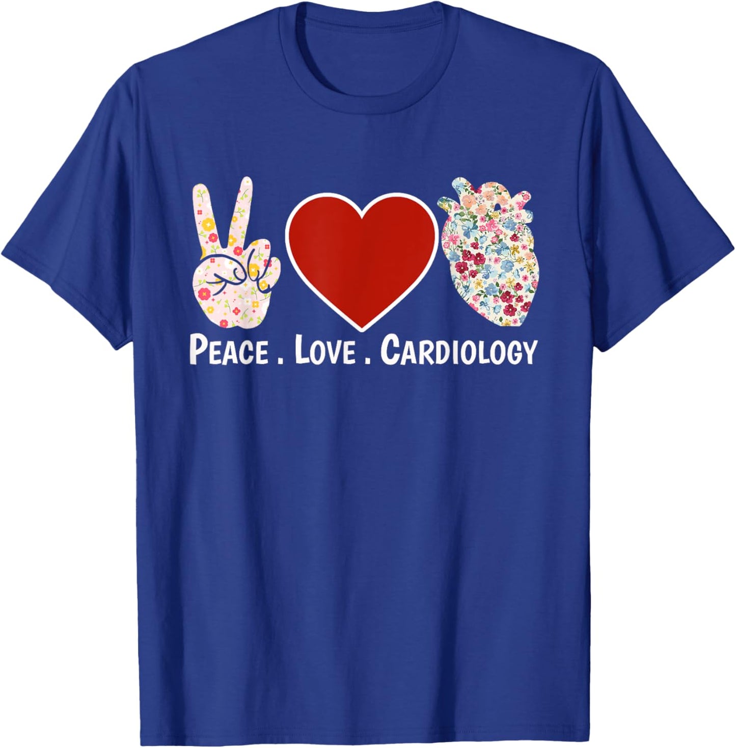 Peace. Love. Cardiology. | Cardiac Nurse Cardiologist Heart T-Shirt - T-Shirt | Royal