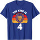 The King Is 4 Animal Themed Lion 4th Birthday Party Apparel T-Shirt - T-Shirt | Royal