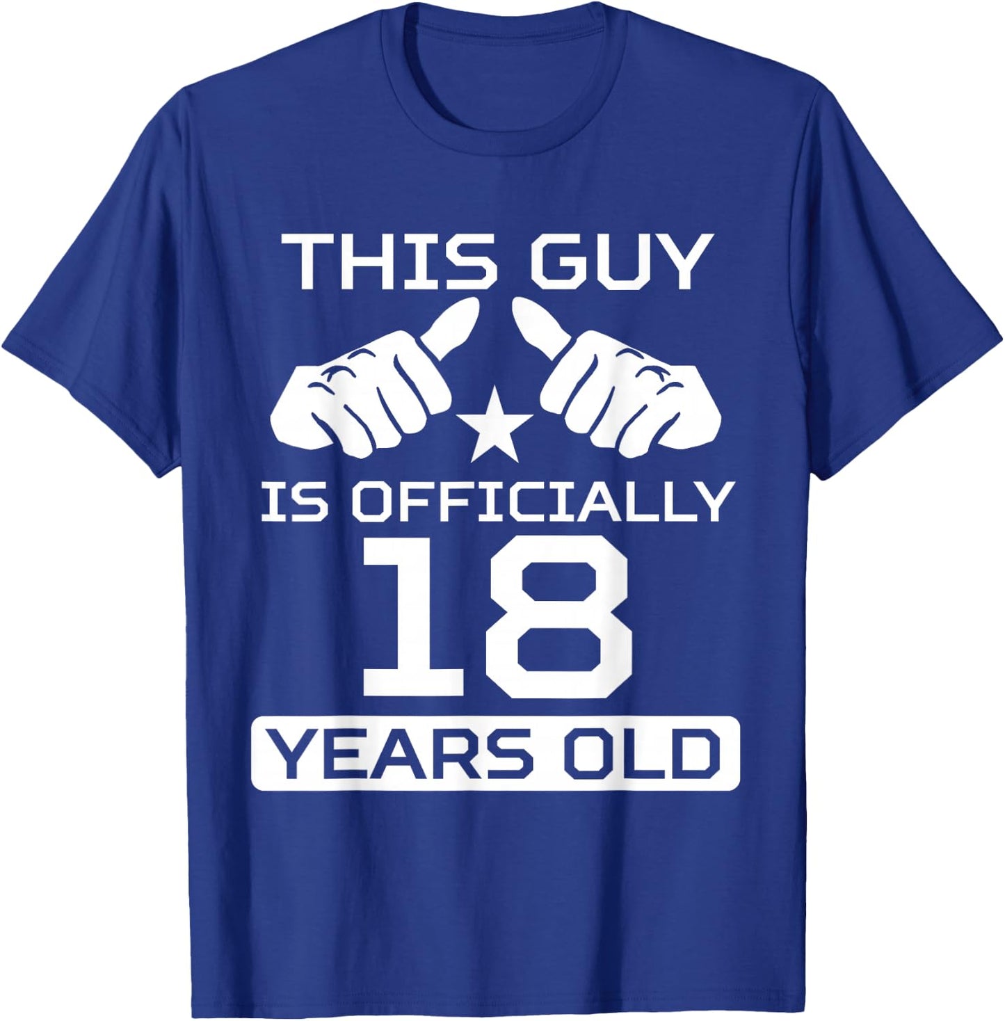 This Guy is Officially 18 Years Old 18th Birthday T-Shirt - T-Shirt | Royal