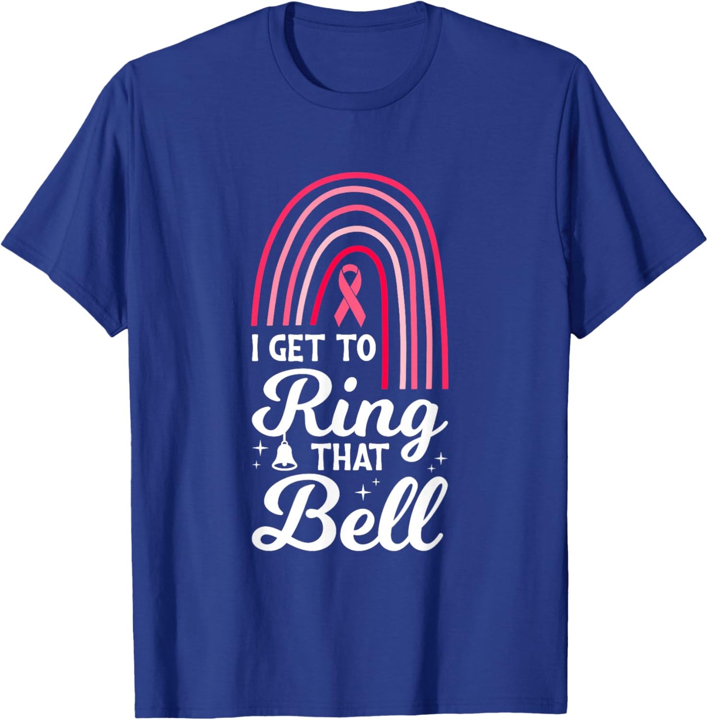 Ring That Bell Last Day Of Chemo Survivor End Of Chemo T-Shirt - T-Shirt | Royal