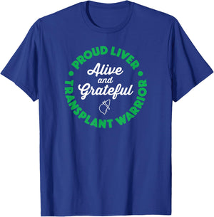 Gift Organ Recipient - Liver Transplant Survivor T-Shirt - T-Shirt | Royal