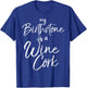 Funny Wine Lover Gift My Birthstone is a Wine Cork T-Shirt - T-Shirt | Royal
