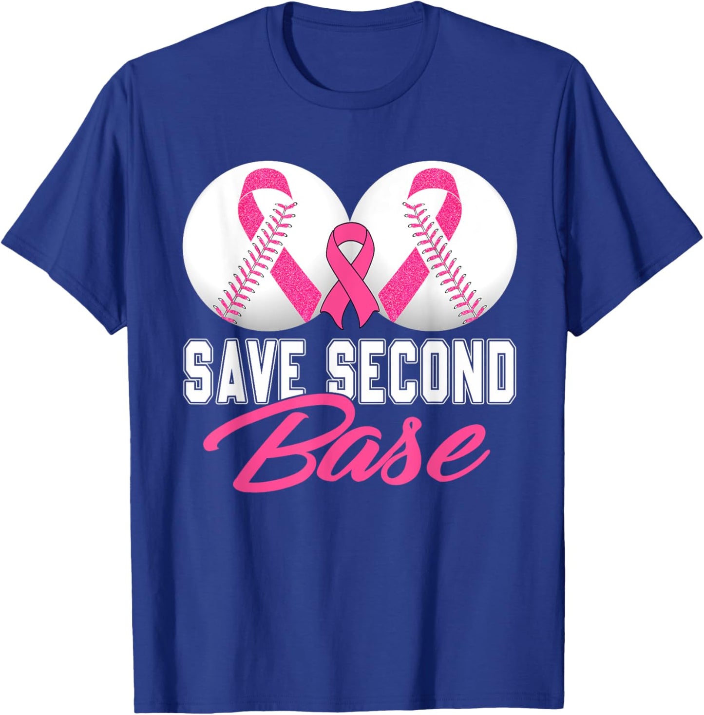 Save Second 2nd Base Breast Cancer Awareness Month Baseball T-Shirt - T-Shirt | Royal