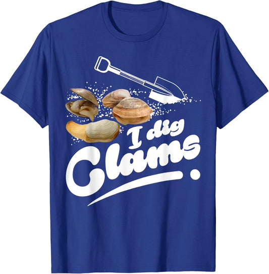 Cool I Dig Clams Funny Clamming Gift Clam Digging Men Women T-Shirt - T-Shirt | Royal