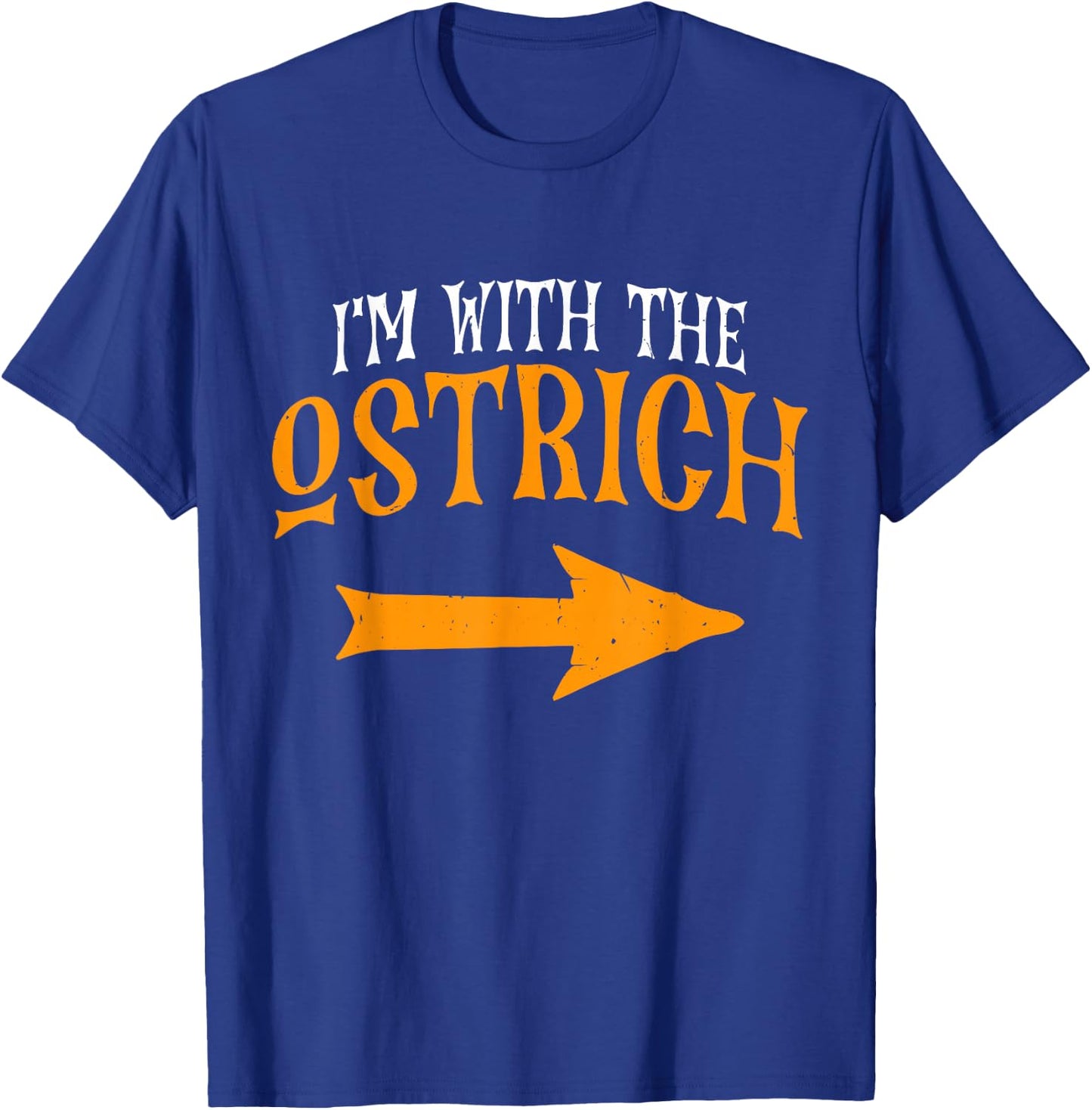 I'm With Ostrich Halloween Costume Funny Couples Ostrich T-Shirt - T-Shirt | Royal