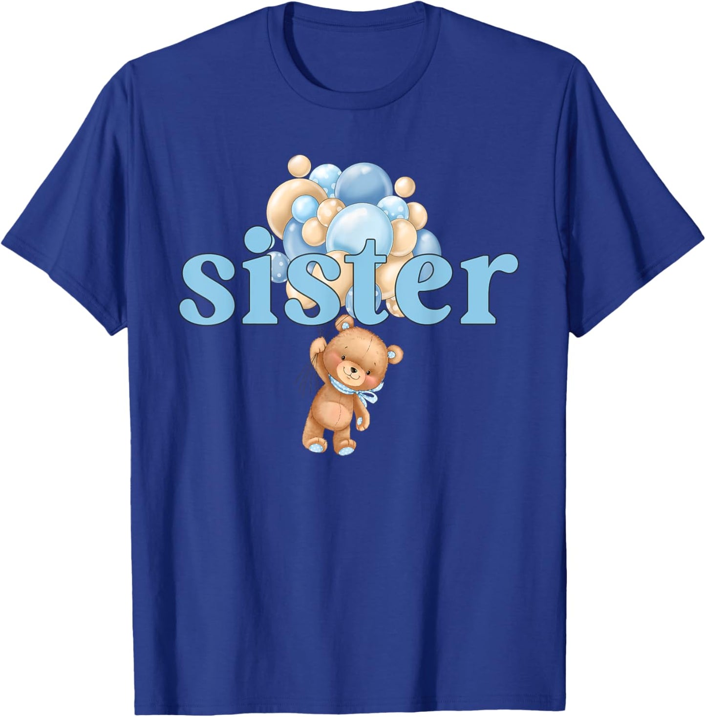 Sister Teddy Bear 1st Birthday Boy Family Matching T-Shirt - T-Shirt | Royal
