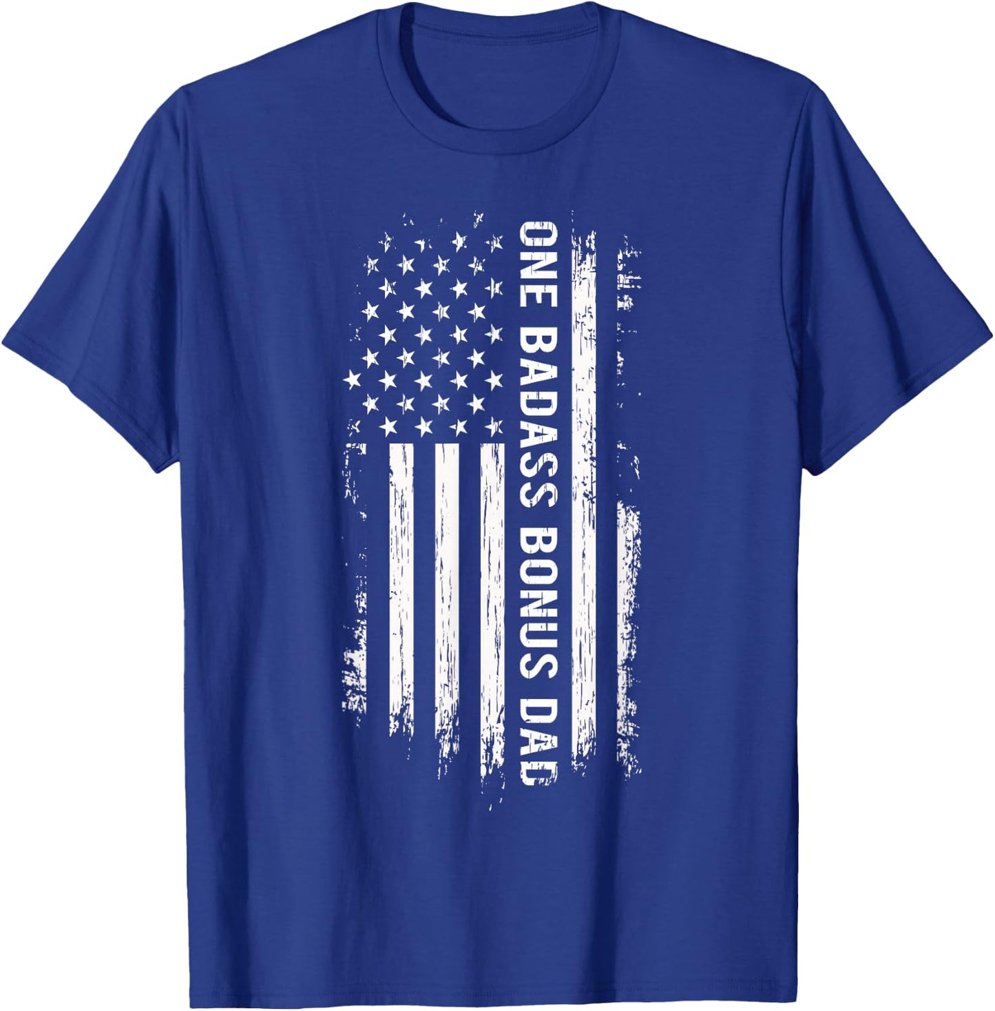 Step Dad Fathers Day - One Badass Bonus Dad T-Shirt - T-Shirt | Royal