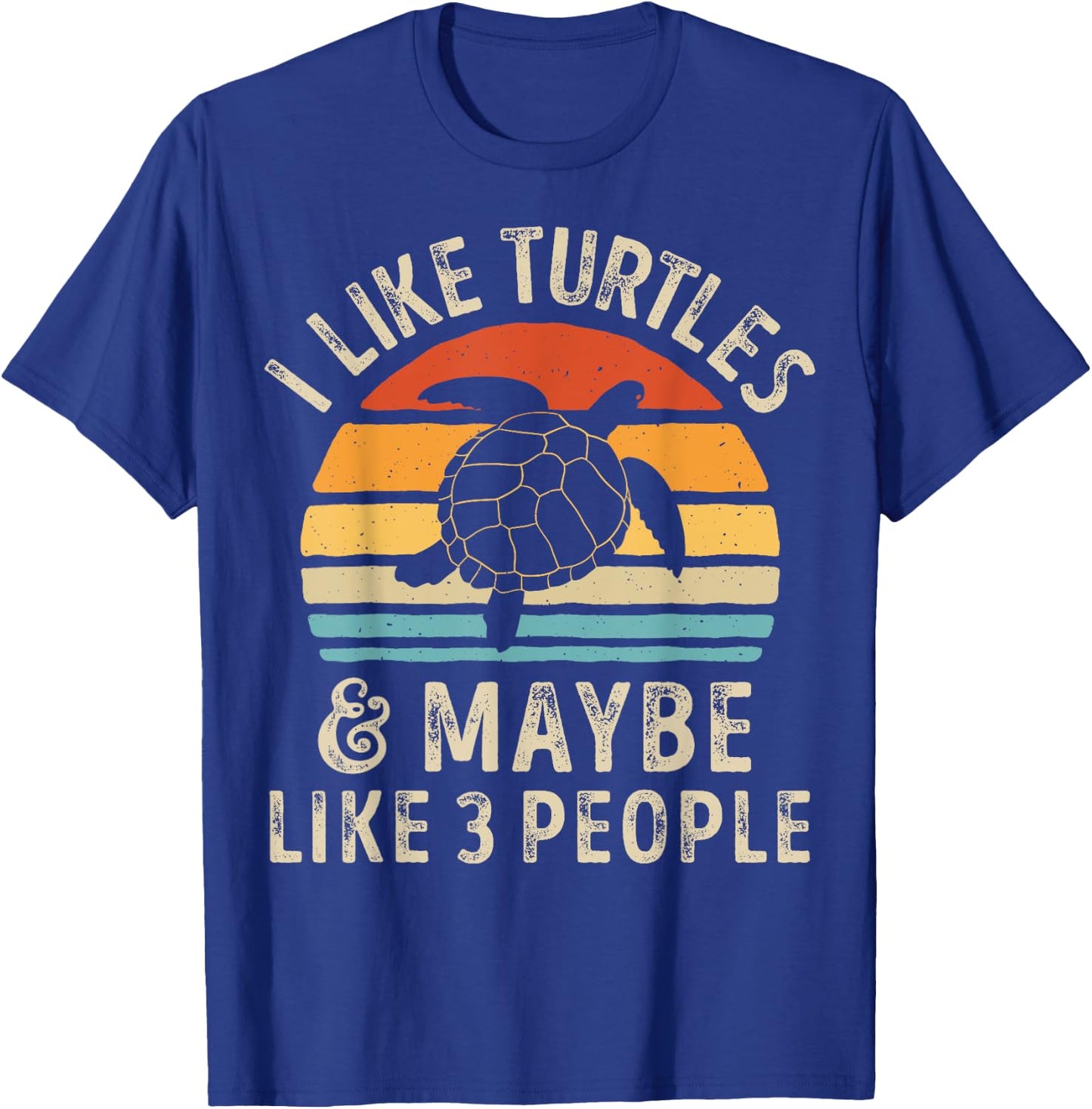 I Like Turtles and Maybe 3 People Turtle Reptile Lover Retro T-Shirt - T-Shirt | Royal