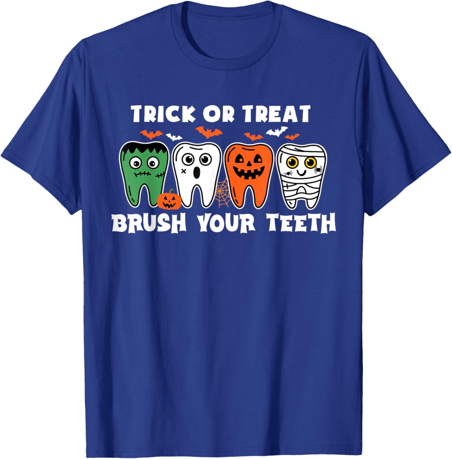 Trick Or Treat Brush Your Teeth Ghost Cute Halloween Dentist T-Shirt - T-Shirt | Royal