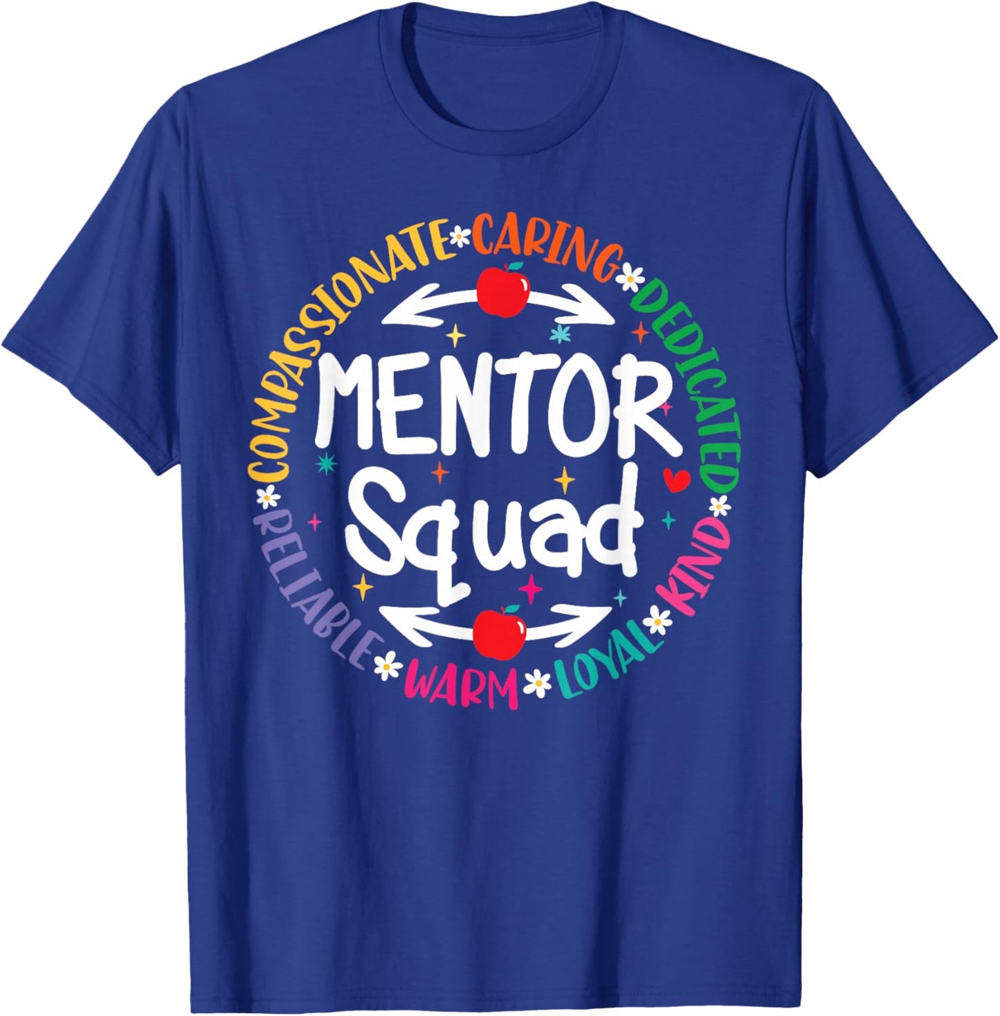 Mentor Teacher Inspire Influence Coach Back To School Team T-Shirt - T-Shirt | Royal