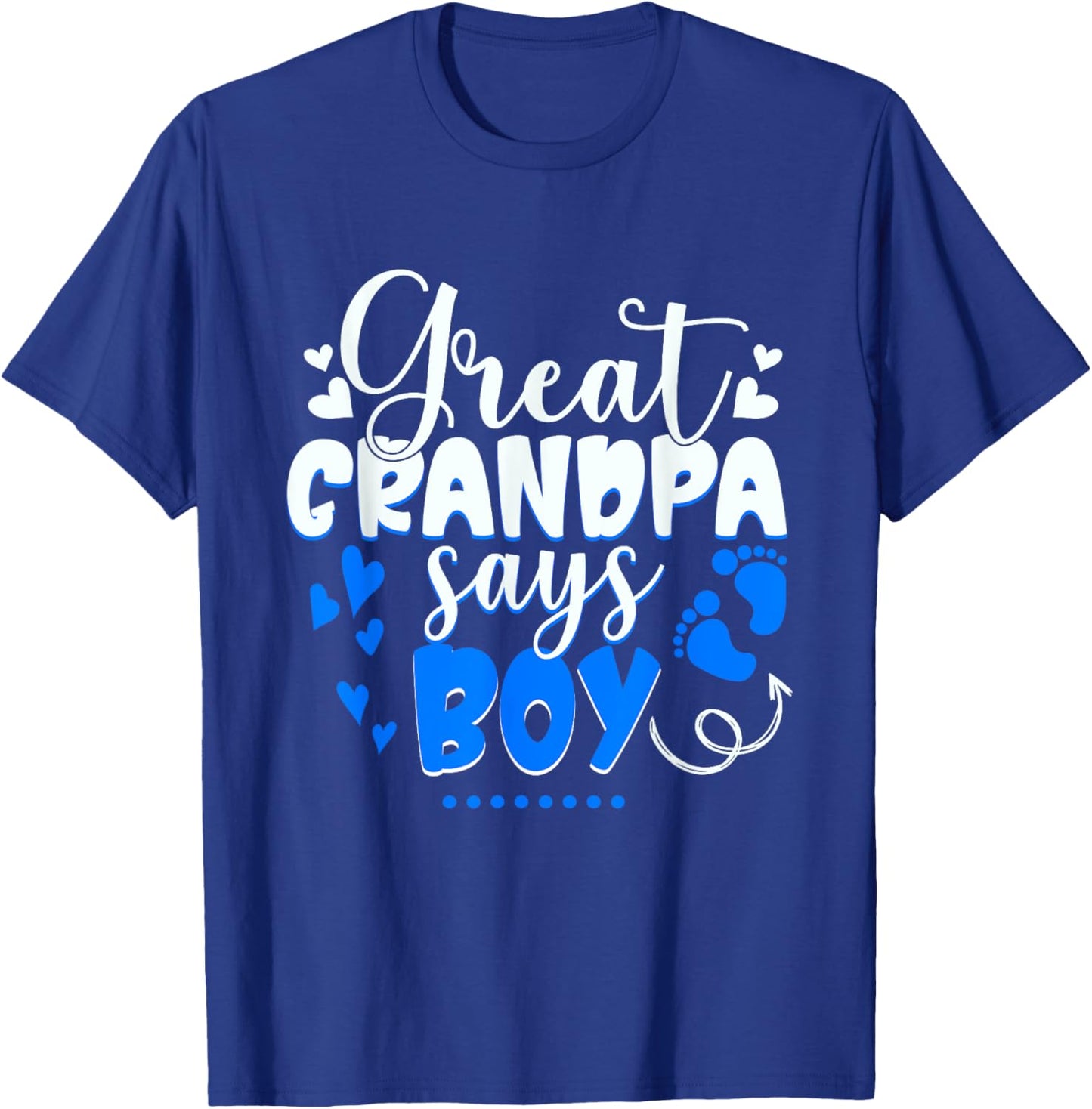 Gender Reveal Great Grandpa Says Boy Matching Family Baby T-Shirt - T-Shirt | Royal