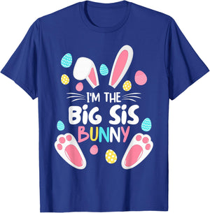 I'm The Sister Bunny Big Sis Matching Family Easter 2025 T-Shirt - T-Shirt | Royal