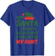 Dear Santa I Tried to Be Good But I Take After My Aunt T-Shirt - T-Shirt | Royal