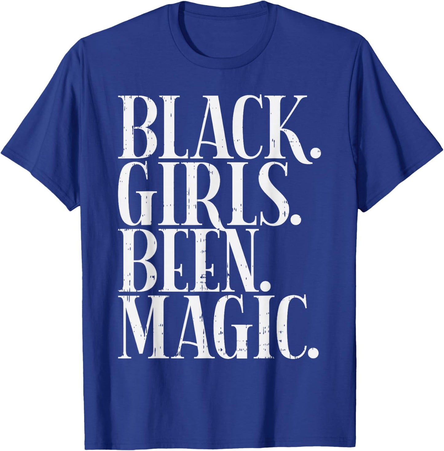 Black Girls Been Magic Melanin African American History Gift Small T-Shirt - T-Shirt | Royal