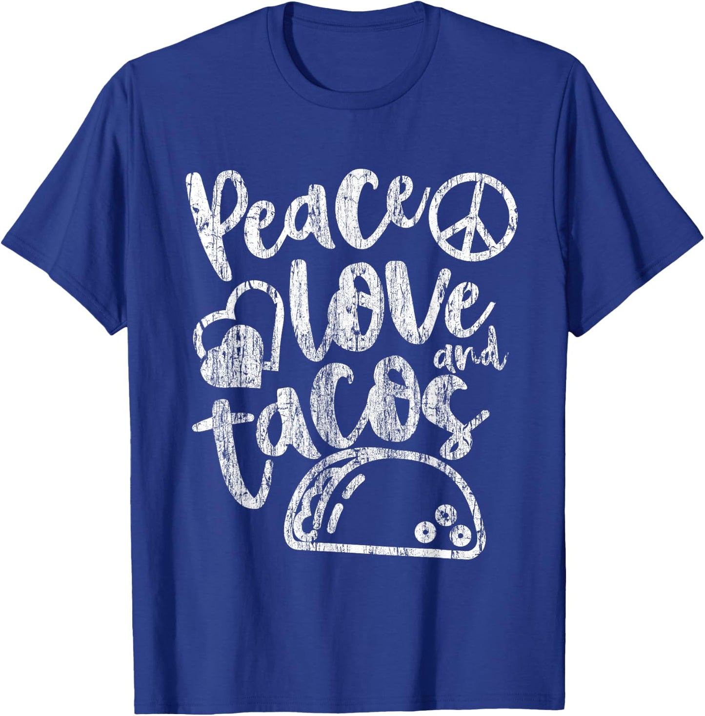 Peace Love Tacos Funny Food Cinco De Mayo Christmas Gift T-Shirt - T-Shirt | Royal