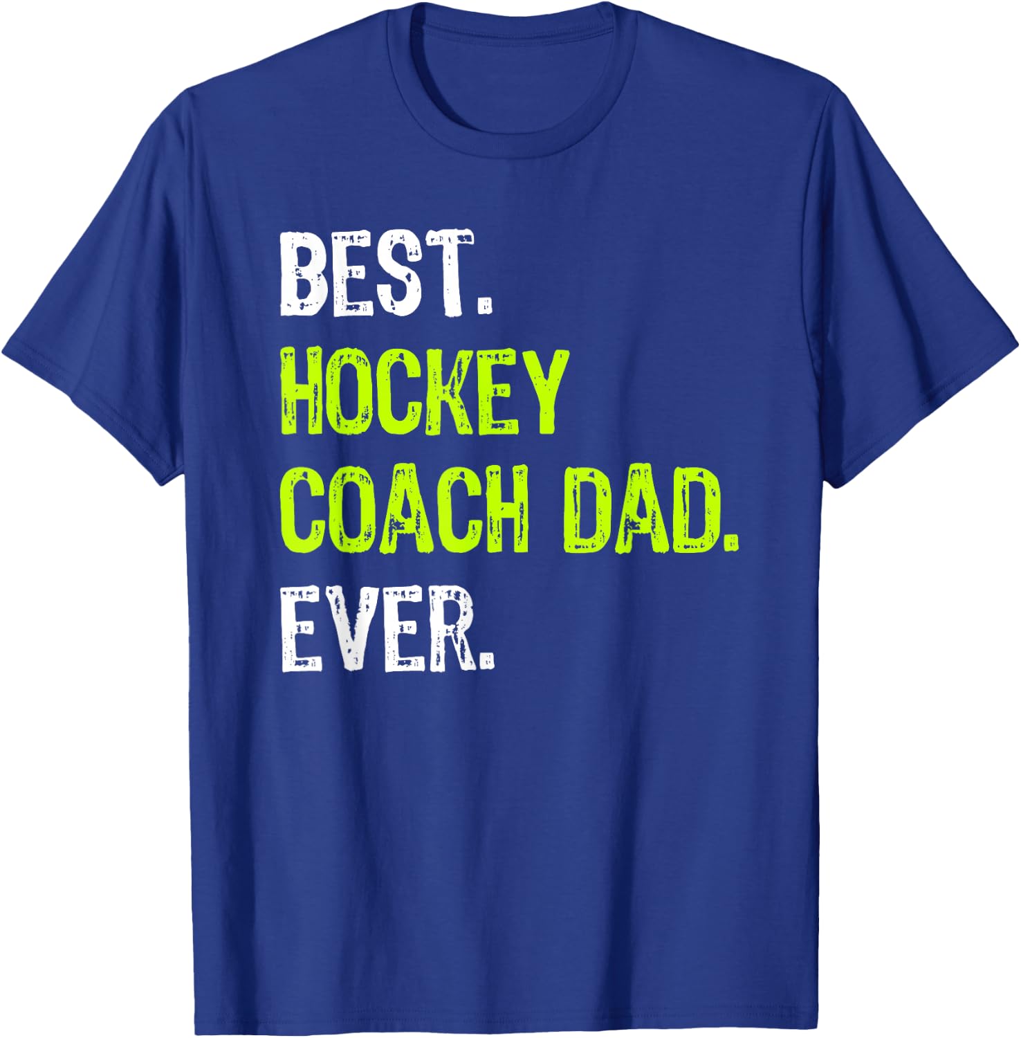 Best HOCKEY COACH DAD Ever father's day daddy T-Shirt - T-Shirt | Royal