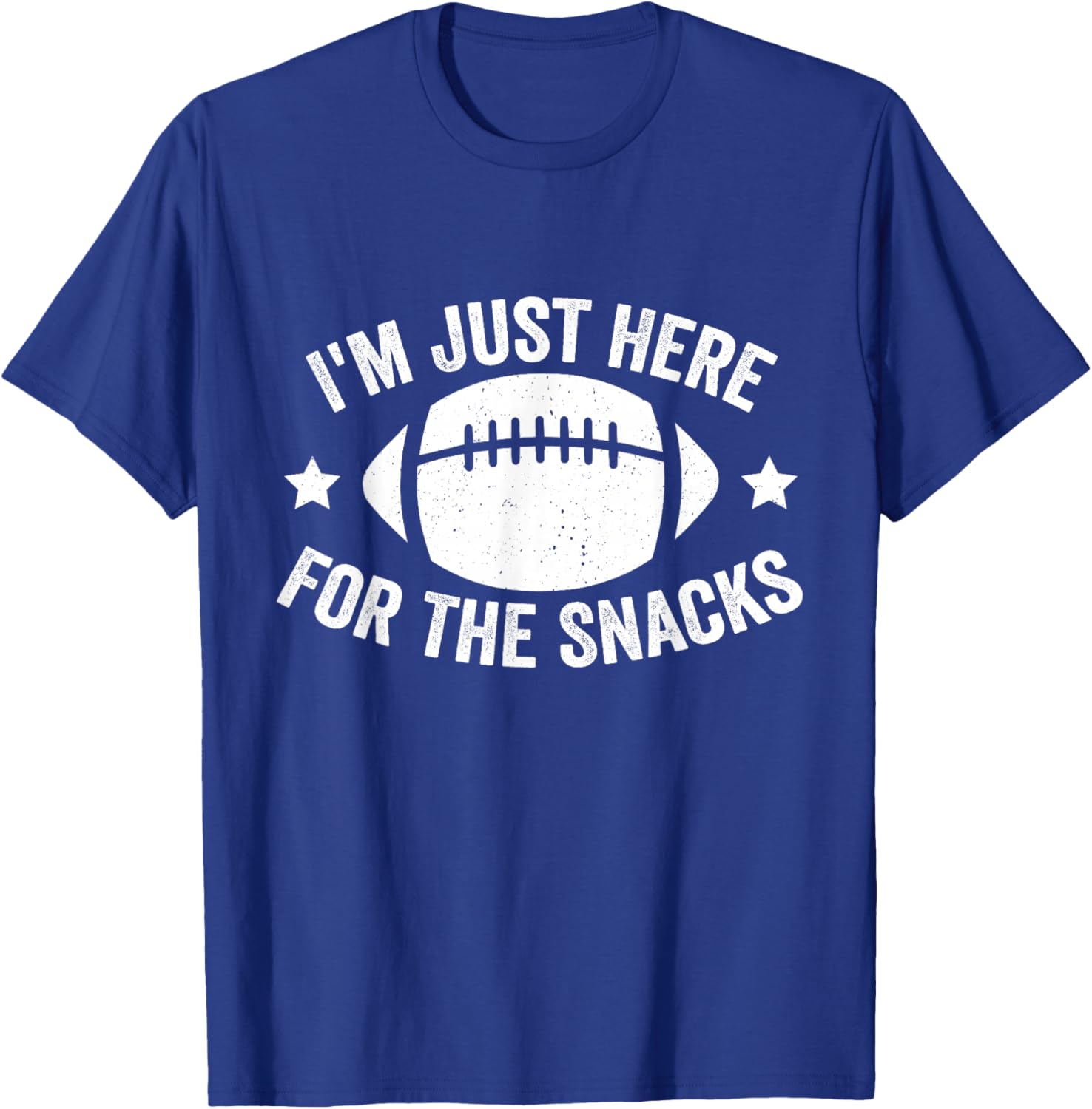 I'm Just Here For The Snacks Funny Football Men T-Shirt - T-Shirt | Royal