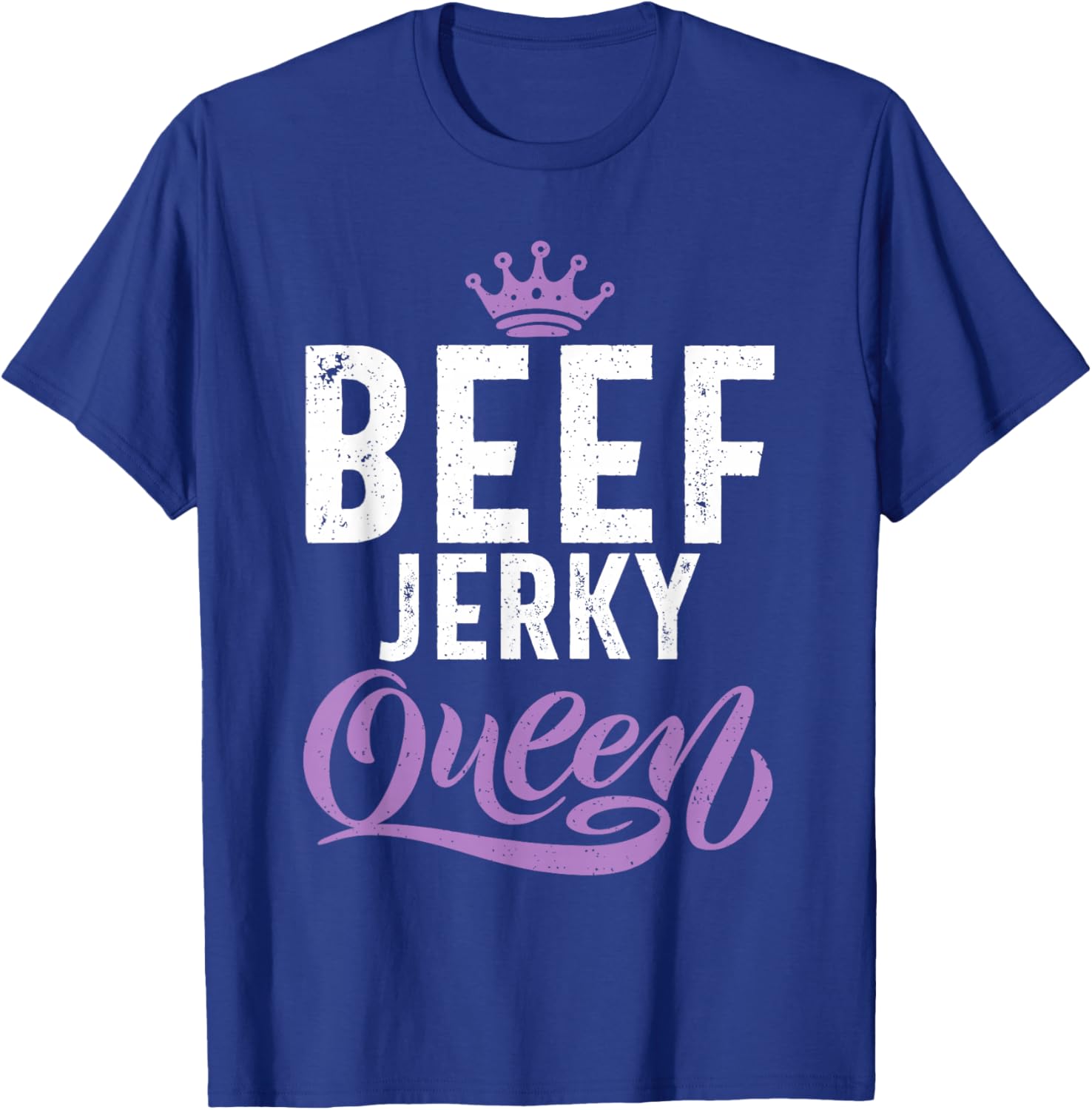 Beef Jerky Queen T-Shirt - T-Shirt | Royal