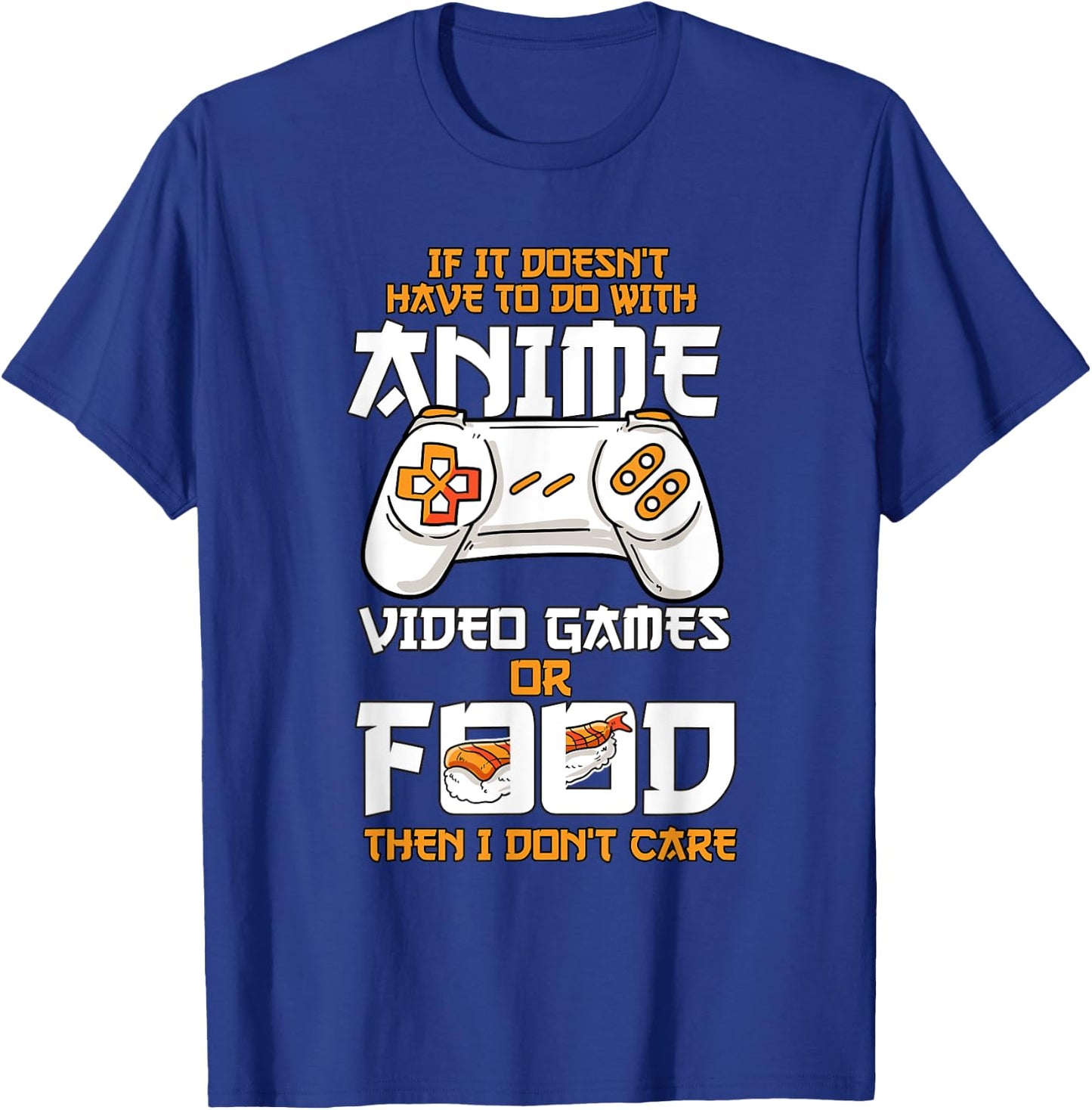 Anime Video Games Food Sushi Gaming Merch Otaku Gift Anime T-Shirt - T-Shirt | Royal