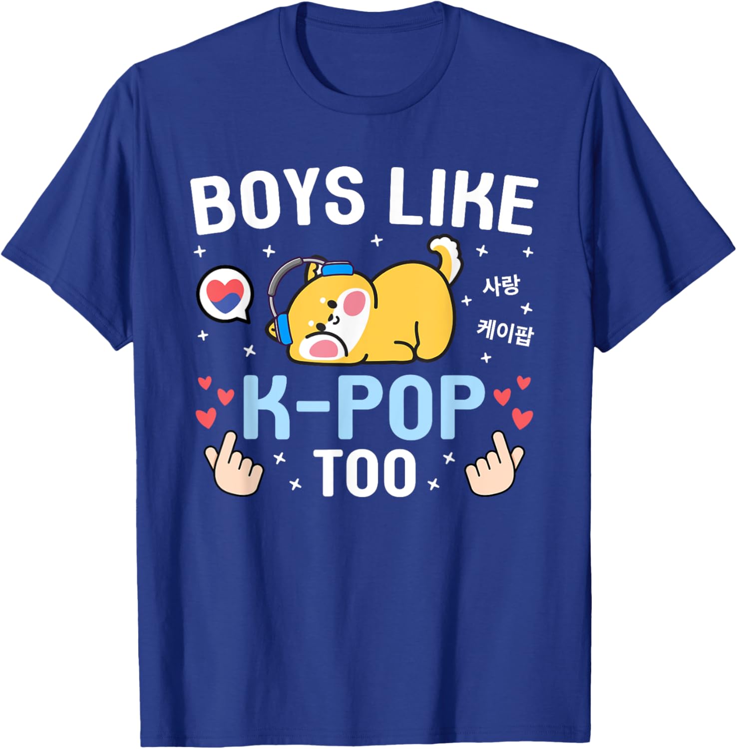 Boys Like K-Pop Too Cute Kawaii Shiba Inu Korean Music K-Pop T-Shirt - T-Shirt | Royal