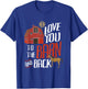 I Love You To The Barn And Back Farm Heifer Cow Herd T-Shirt - T-Shirt | Royal