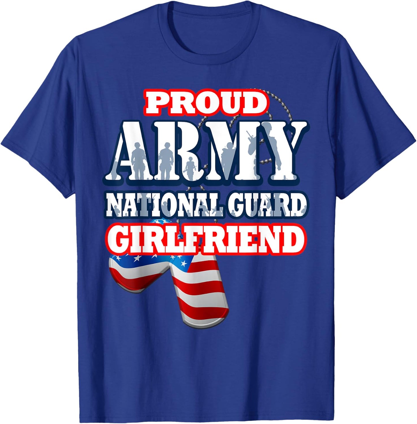 USA Proud Army National Guard Girlfriend Shirt Women T-Shirt - T-Shirt | Royal