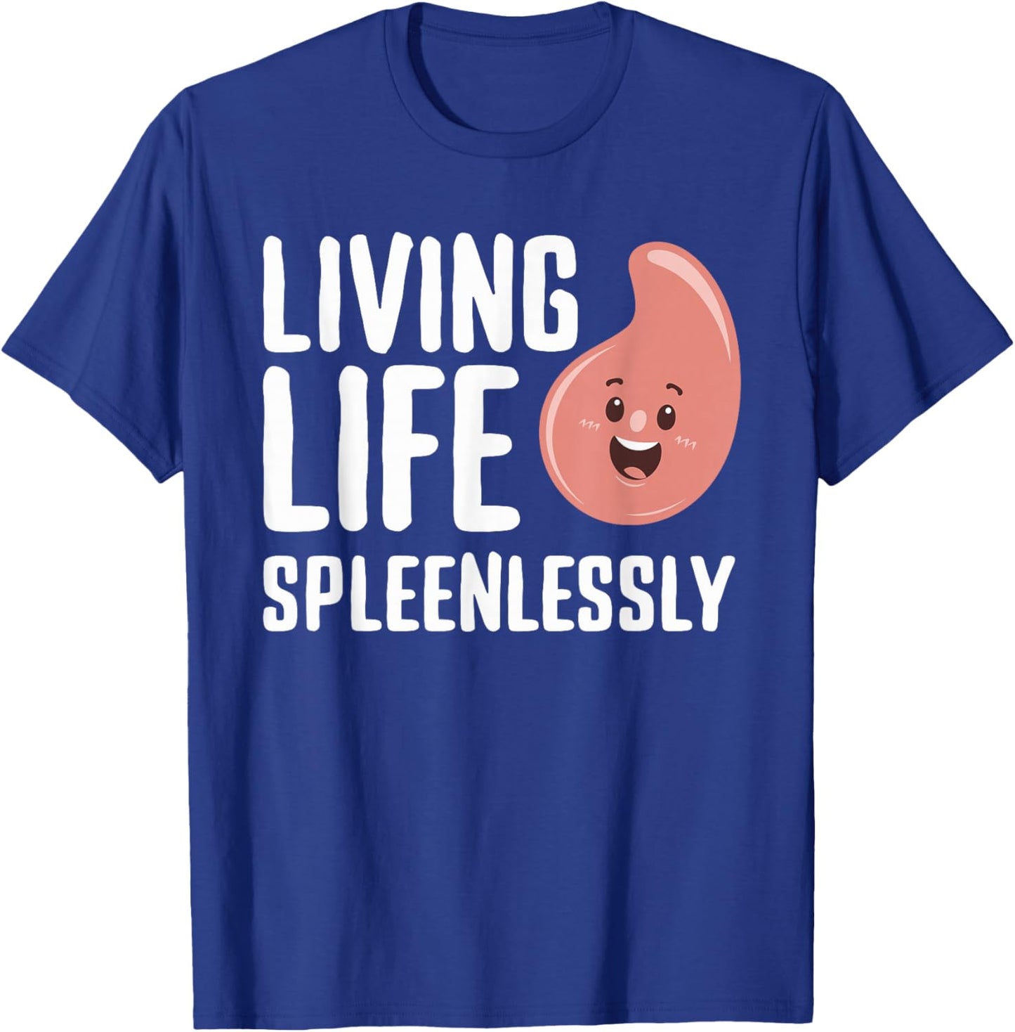 Spleen Surgery Survivor Spleen Removal Splenectomy Recovery T-Shirt - T-Shirt | Royal
