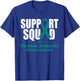 Support Squad Sexual Assault Awareness Month Teal Ribbon T-Shirt - T-Shirt | Royal