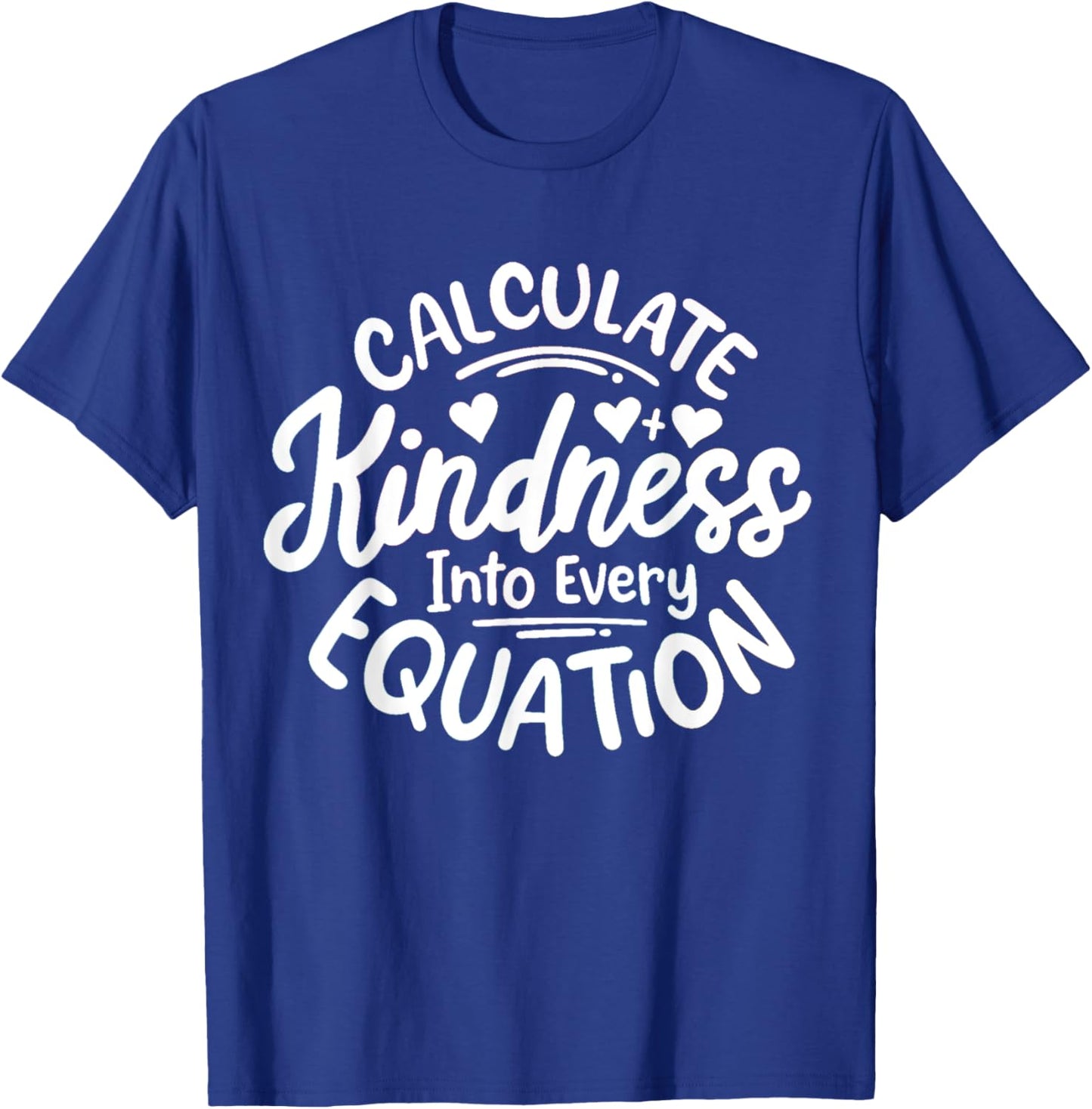 Unity Day Anti Bullying Calculate Kindness Math Teacher Kids T-Shirt - T-Shirt | Royal