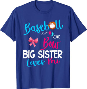 Baseball Gender Reveal-Baseball or Bow Big Sister Loves You T-Shirt - T-Shirt | Royal