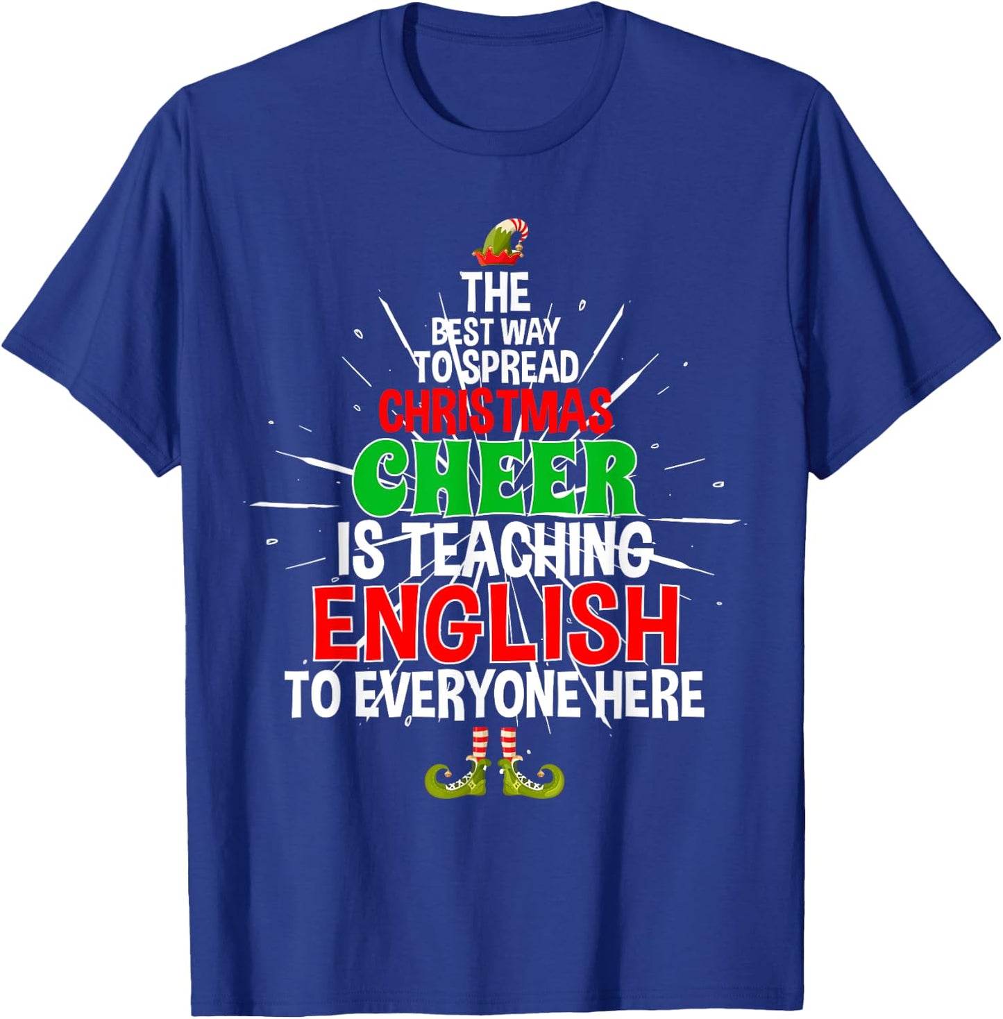 English Teacher Christmas Spread Xmas Cheer Men Women T-Shirt - T-Shirt | Royal